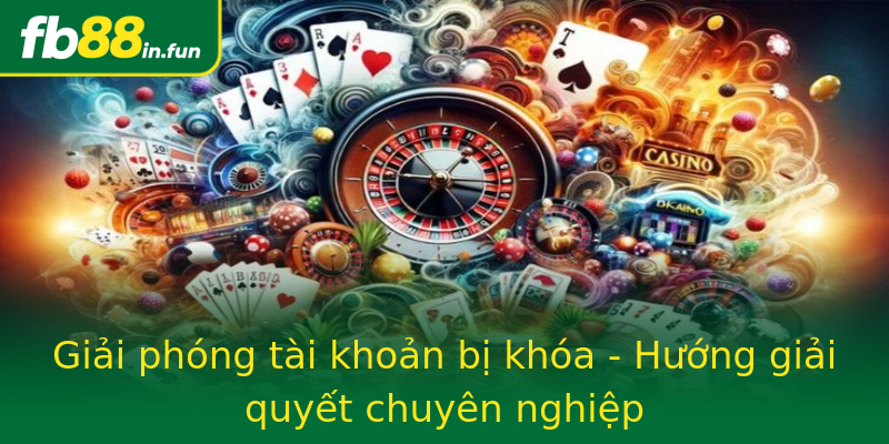 Giải phóng tài khoản bị khóa - Hướng giải quyết chuyên nghiệp Giải phóng tài khoản bị khóa - Hướng giải quyết chuyên nghiệp