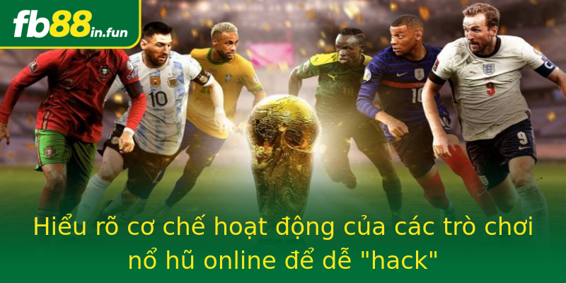 Cách hack nổ hũ – Bí quyết chơi game nổ hũ online hiệu quả 1 hieu ro co che hoat ong cua cac tro choi no hu online e de hack