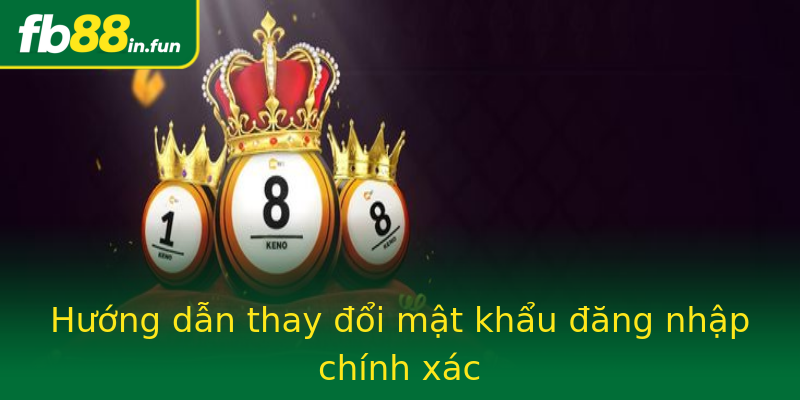 Hướng dẫn thay đổi mật khẩu đăng nhập chính xác Hướng dẫn thay đổi mật khẩu đăng nhập chính xác