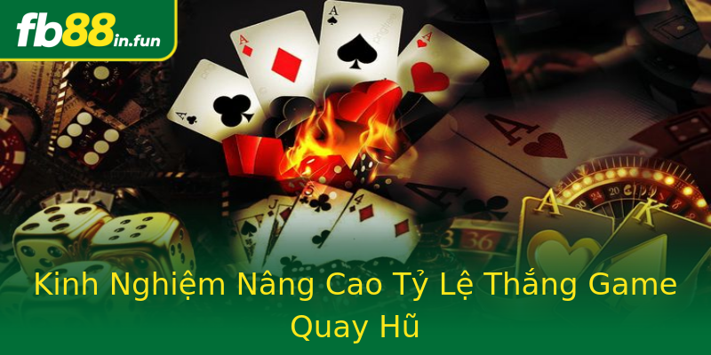 Kinh Nghiệm Nâng Cao Tỷ Lệ Thắng Game Quay Hũ Kinh Nghiệm Nâng Cao Tỷ Lệ Thắng Game Quay Hũ